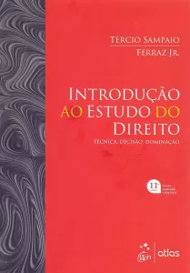 Introdução ao Estudo do Direito, de Tércio Sampaio Ferraz Júnior